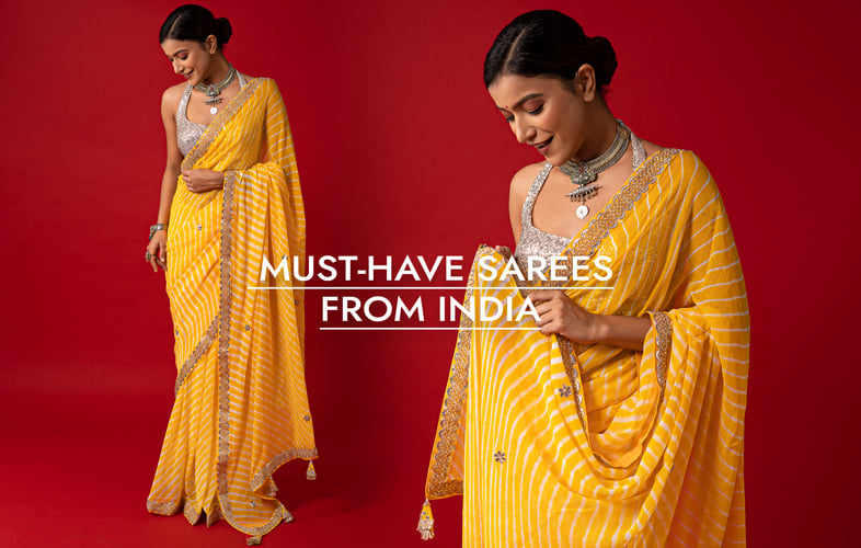 7 Must-have Sarees from India – A love affair with the traditional weaves